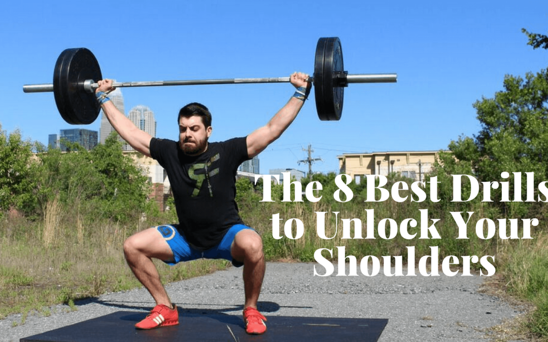 The 8 Best Drills to Unlock Your Shoulder Mobility