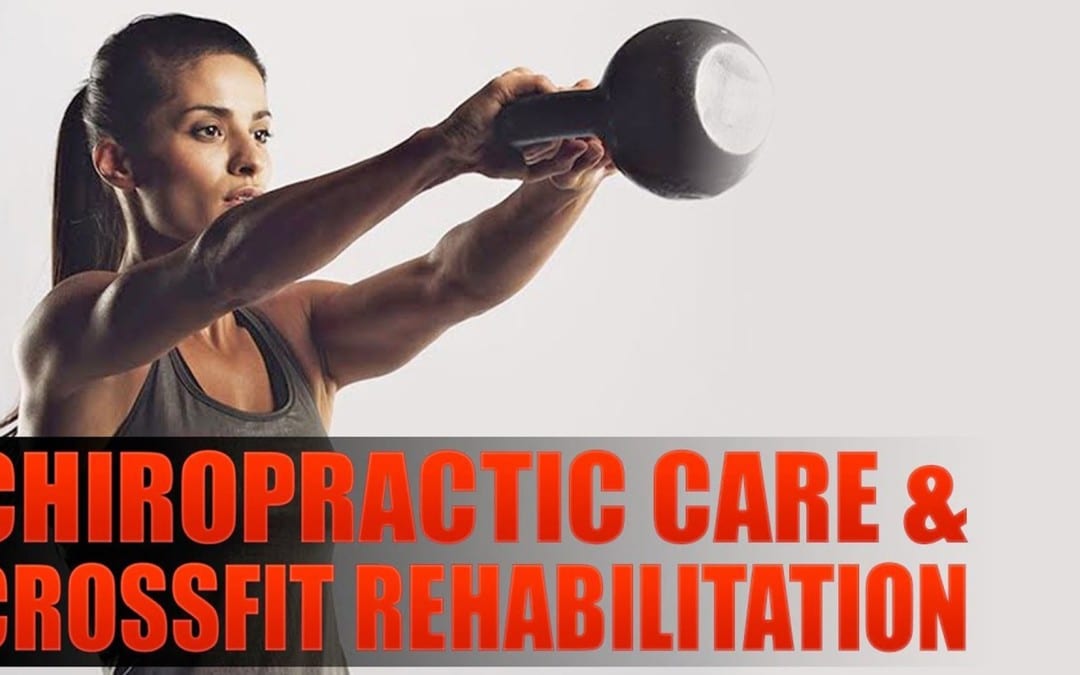 Crossfit Rehabilitation And Chiropractic | El Paso, TX. | Video