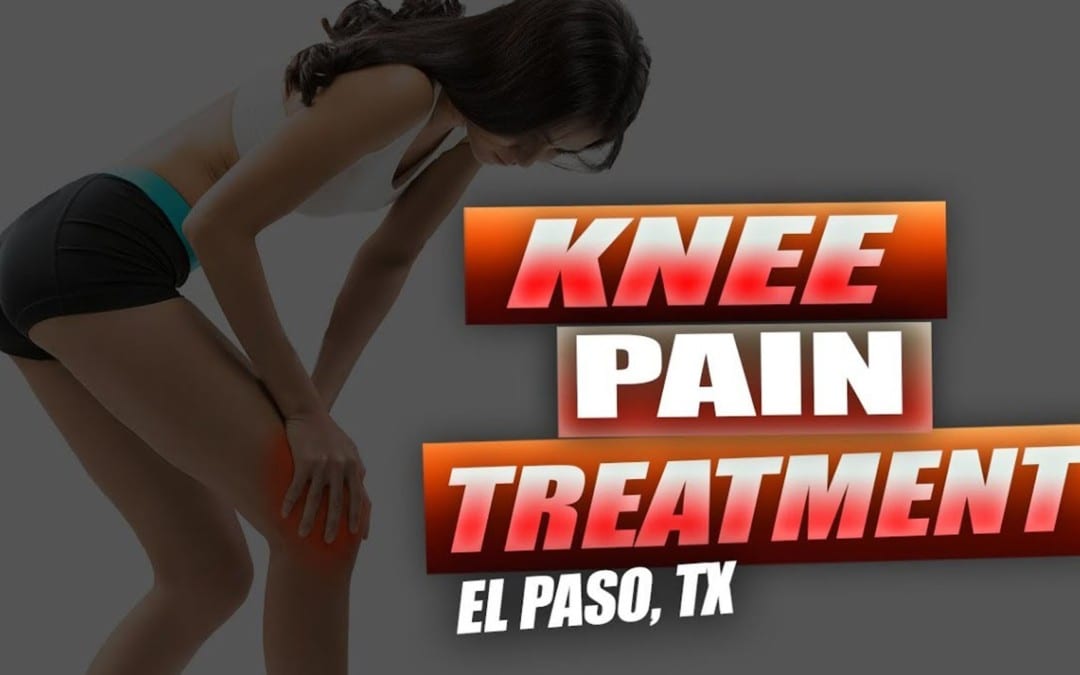 Tratamiento del dolor de rodilla | Video | El Paso, TX.