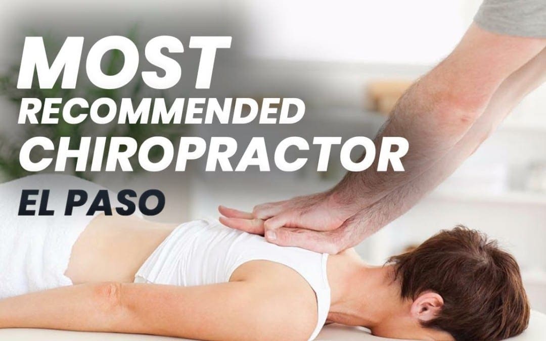 El*QUIROPRACTICO* Recomendado | El Paso, Tejas