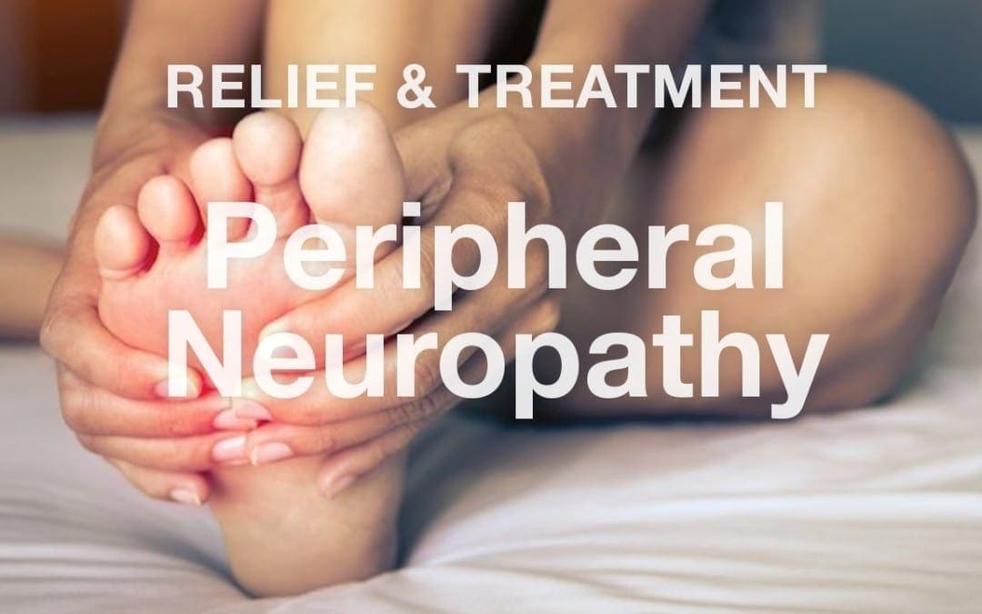 Peripheral Neuropathy Relief & Treatment | El Paso, TX (2019)